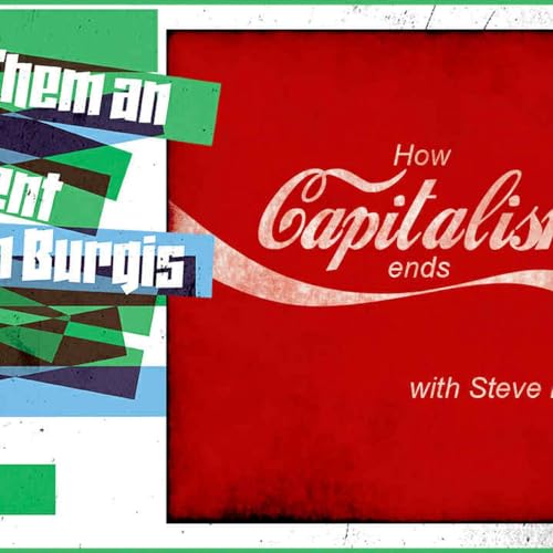 Season 7 Episode 21: How Capitalism Ends (Bastille Day Special w/Steve Paxton) Podcast Por  arte de portada