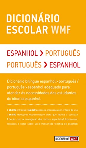 Dicionário escolar WMF - Espanhol-Português / Português-Espanhol: Espanhol-Português / Português-Esp