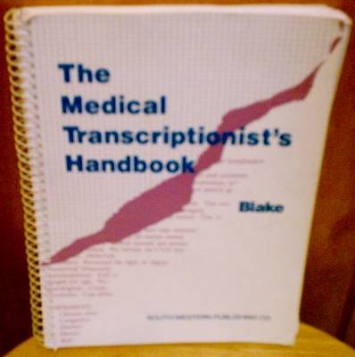 The Medical Transcriptionist's Handbook 0538706775 Book Cover