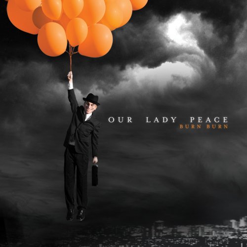 Burn Burn [Audio CD] Our Lady Peace
