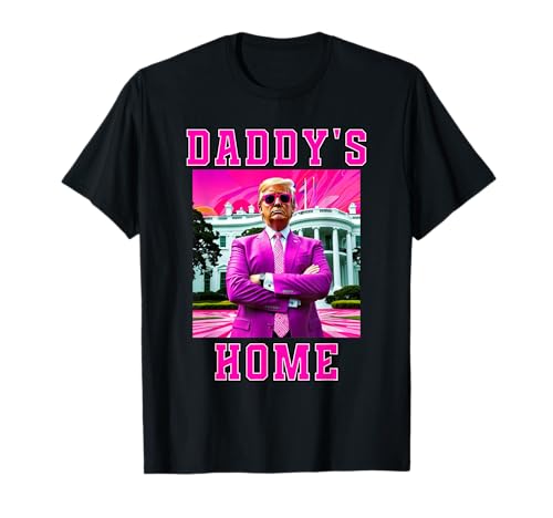 Funny Daddy's Home Trump 2024 T-Shirt
