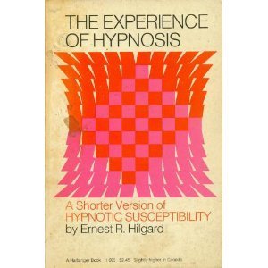 The Experience of Hypnosis 0156295520 Book Cover