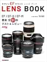 Canon EF mount LENS BOOK (Motor Magazine Mook) | 山田久美夫