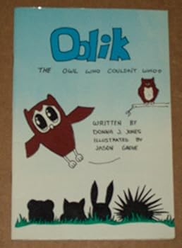 Oolik: The Owl Who Couldn't Whoo