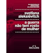 A guerra não tem rosto de mulher