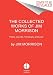 The Collected Works of Jim Morrison: Poetry, Journals, Transcripts, and Lyrics