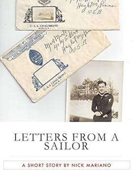 Paperback Letters From A Sailor: A Short Story by Nick Mariano Book