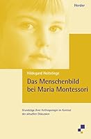 Das Menschenbild bei Maria Montessori. 3451266199 Book Cover