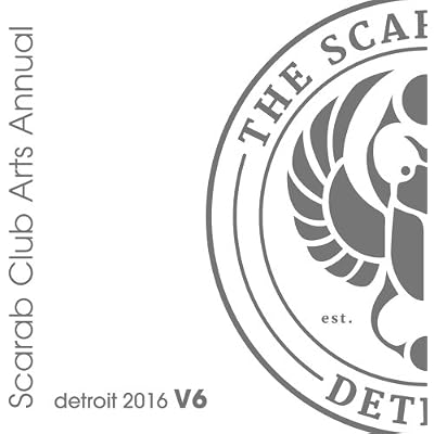 Scarab Club Annual Volume 6