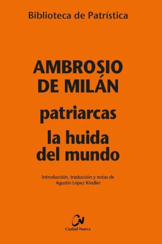 Portada de Patriarcas - La huida del mundo