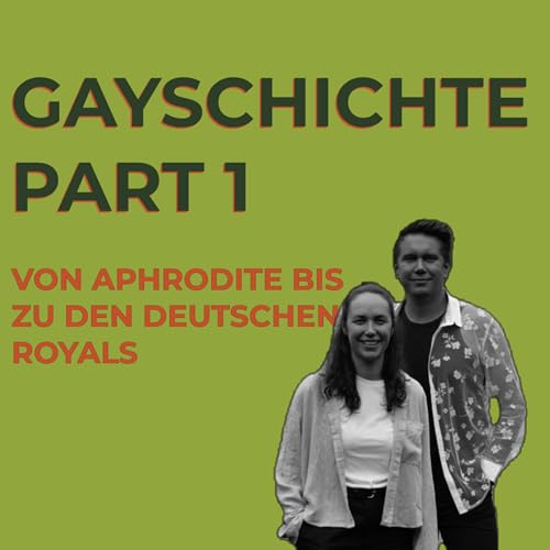 Gayschichte Part 1