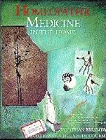 Homeopathic medicine in the home: A correspondence study course 0962093904 Book Cover