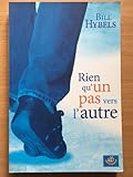  Rien qu\'un pas vers l\'autre