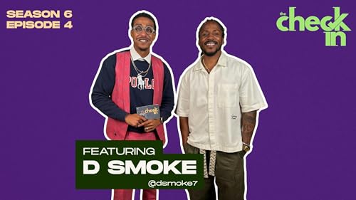 Couverture de S6 Ep 4: D Smoke on Wake Up Super, Death Row Records, Rhythm + Flow & Being Built Different