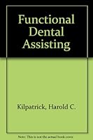 Functional Dental Assisting 072165424X Book Cover