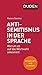 Antisemitismus in der Sprache: Warum es auf die Wortwahl ankommt (Debattenbücher) Ort mit günstig Kaufen-Antisemitismus in der Sprache: Warum es auf die Wortwahl ankommt (Debattenbücher)