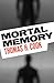 Mortal Memory