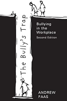 Paperback The Bully's Trap - Second Edition Book