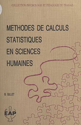 Méthodes de calculs statistiques en sciences humaines (French Edition)