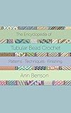 Encyclopedia of Tubular Bead Crochet: The essential bead crochet guide with over 300 unique patterns (English Edition)