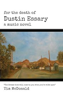 Paperback For the Death of Dustin Essary: A Music Novel Book