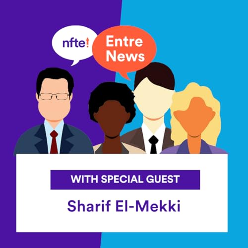 『Entre News: Episode 22 - Sharif El-Mekki』のカバーアート