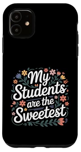 My Students Are The Sweetest ���t����҂̃v���C�h |- �X�}�z�P�[�X iPhone 11 �p