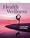 Health and Wellness