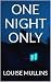 One Night Only
