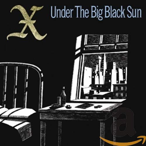 Under The Big Black Sun (Expanded & Remastered)
