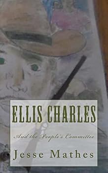 Paperback Ellis Charles: And the People's Committee Book