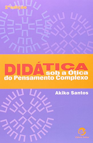 Didática sob a ótica do pensamento complexo: