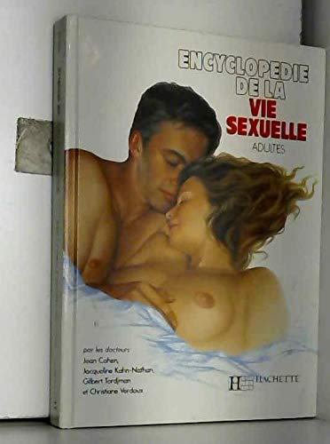 ENCYCLOPEDIE DE LA VIE SEXUELLE ADULTES