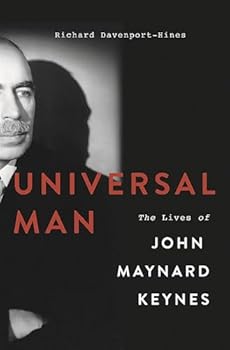 Hardcover Universal Man: The Lives of John Maynard Keynes Book