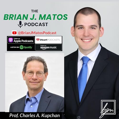 S3E5: From Dominance to Diffusion: Charles Kupchan on the Future of Global Power copertina