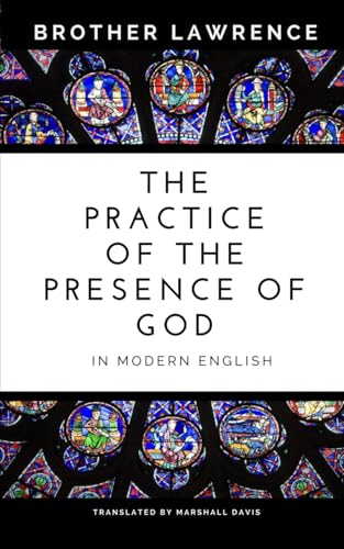 The Practice of the Presence of God In Modern E... 1521299757 Book Cover