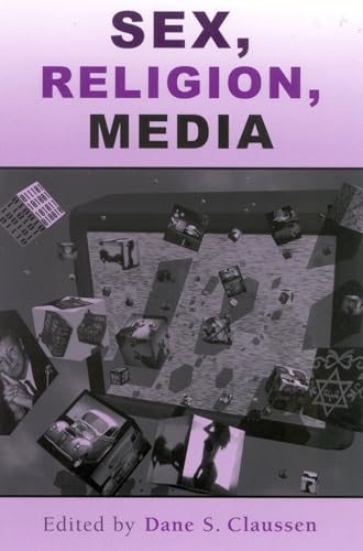 Sex, Religion, Media