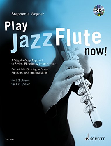 PLAY JAZZ FLUTE - NOW! FLUTE TRAVERSIERE +CD