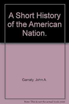 Paperback A Short History of the American Nation. Book