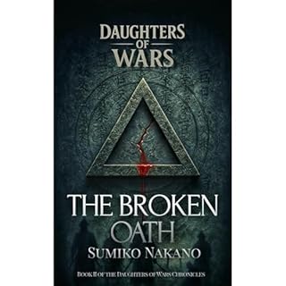 The Broken Oath Audiolibro Por Sumiko Nakano arte de portada