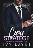 Cœur Stratège: Roman d'amour milliardaire (Les Cœurs de Sawyers Bend t. 3) (French Edition)