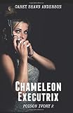 Chameleon Executrix (Poison Ivory)