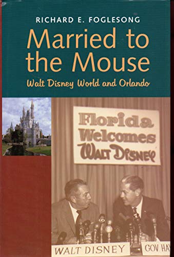Married To The Mouse – Walt Disney World & Orlando: Walt Disney World And Orlando