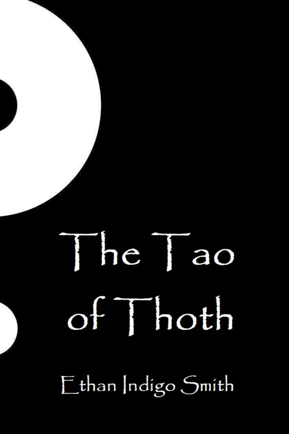 The Tao of Thoth