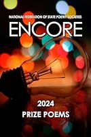 Encore: Prize Poems 2024 B0D6W3JW1M Book Cover