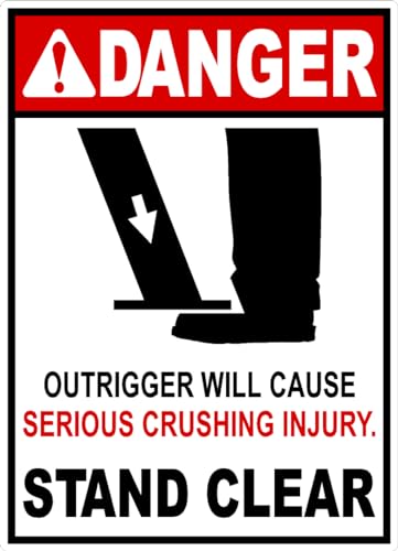 Metal Sign Danger Outrigger Will Cause Serious Crushing Injury Decal Multi-Pack Sign for Outdoor & Indoor 12" x 8"
