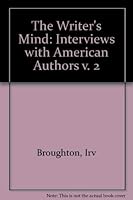 Writer's Mind - Vol. 2 (P) Interviews with American Authors 1557280975 Book Cover