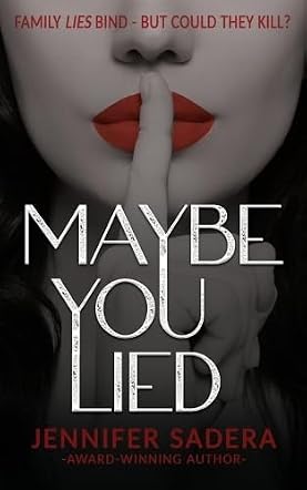 Maybe You Lied