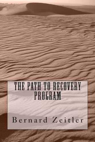 The Path To Recovery Program (Addiction Recovery Help)