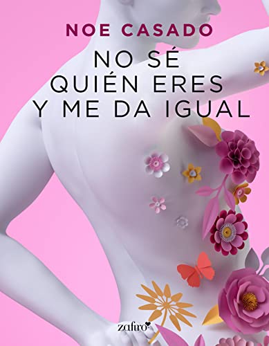 No sé quién eres y me da igual (Erótica)
